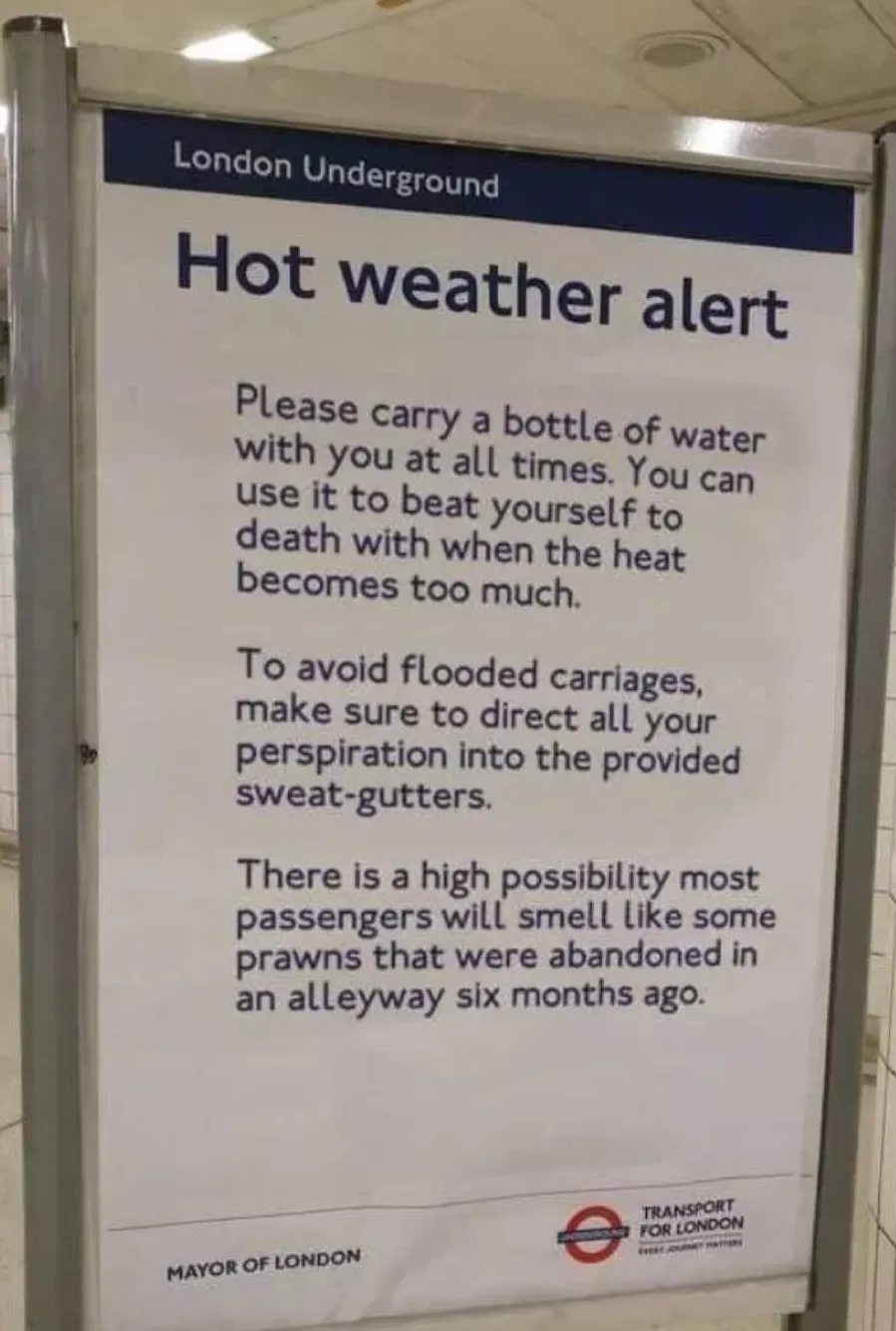 London heatwave, underground warning